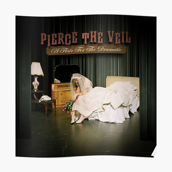Pierce the Veil a flair for the dramatic Poster RB1306 product Offical pierce the veil Merch